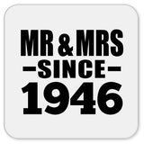 78th Anniversary Mr & Mrs Since 1946 - Drink Coaster
