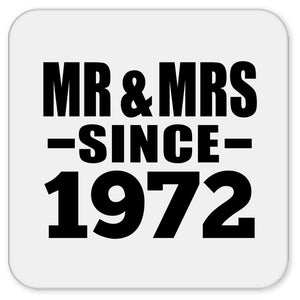 52nd Anniversary Mr & Mrs Since 1972 - Drink Coaster