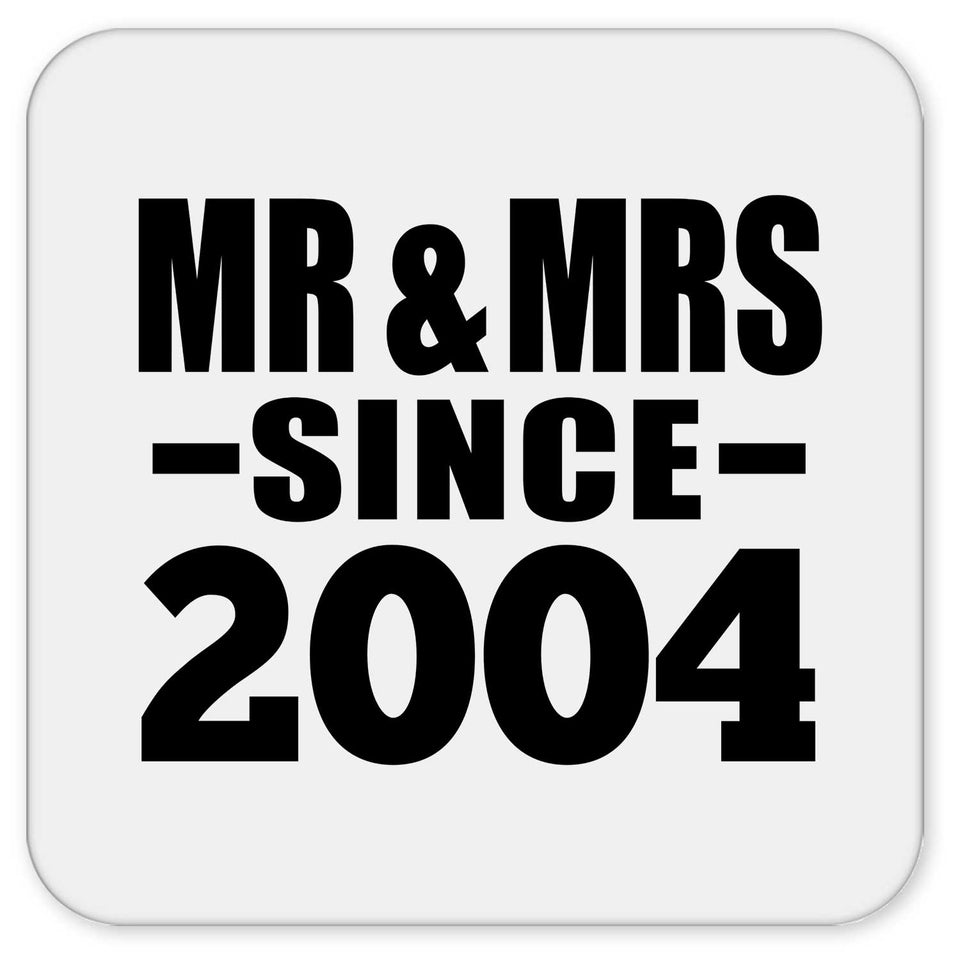 20th Anniversary Mr & Mrs Since 2004 - Drink Coaster
