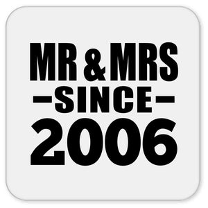 18th Anniversary Mr & Mrs Since 2006 - Drink Coaster