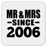18th Anniversary Mr & Mrs Since 2006 - Drink Coaster