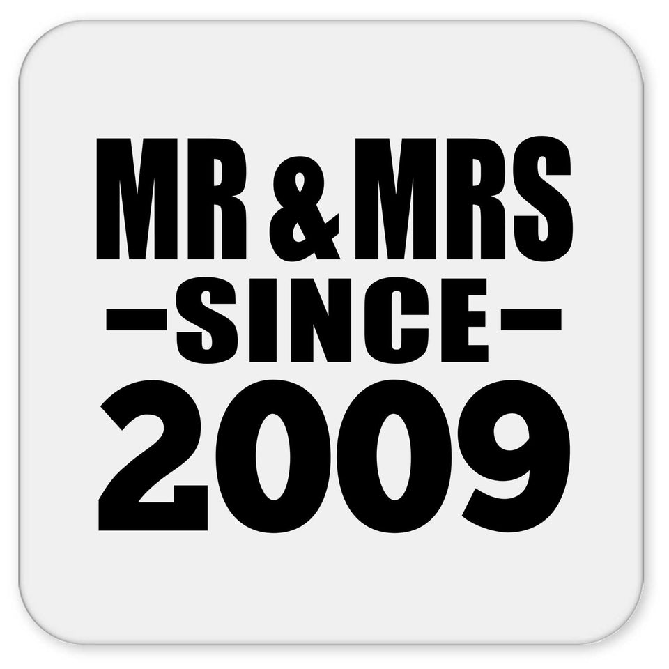 15th Anniversary Mr & Mrs Since 2009 - Drink Coaster