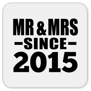 9th Anniversary Mr & Mrs Since 2015 - Drink Coaster