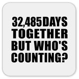 89th Anniversary 32,485 Days Together But Who's Counting - Drink Coaster