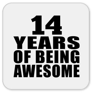 14th Birthday 14 Years Of Being Awesome - Drink Coaster