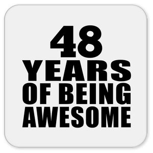 48th Birthday 48 Years Of Being Awesome - Drink Coaster