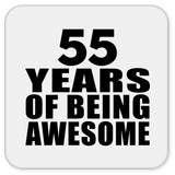 55th Birthday 55 Years Of Being Awesome - Drink Coaster