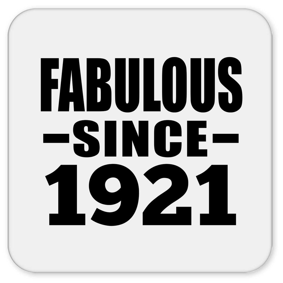 103rd Birthday Fabulous Since 1921 - Drink Coaster