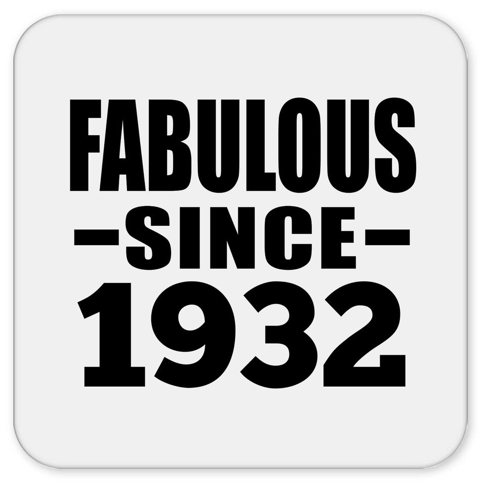 92nd Birthday Fabulous Since 1932 - Drink Coaster