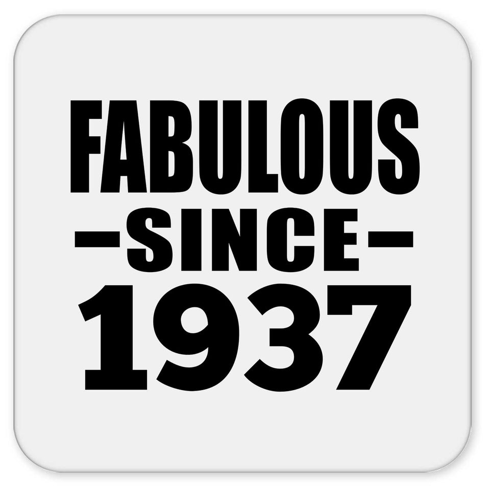 87th Birthday Fabulous Since 1937 - Drink Coaster