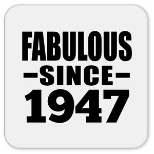 77th Birthday Fabulous Since 1947 - Drink Coaster