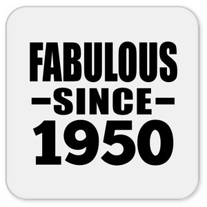 74th Birthday Fabulous Since 1950 - Drink Coaster
