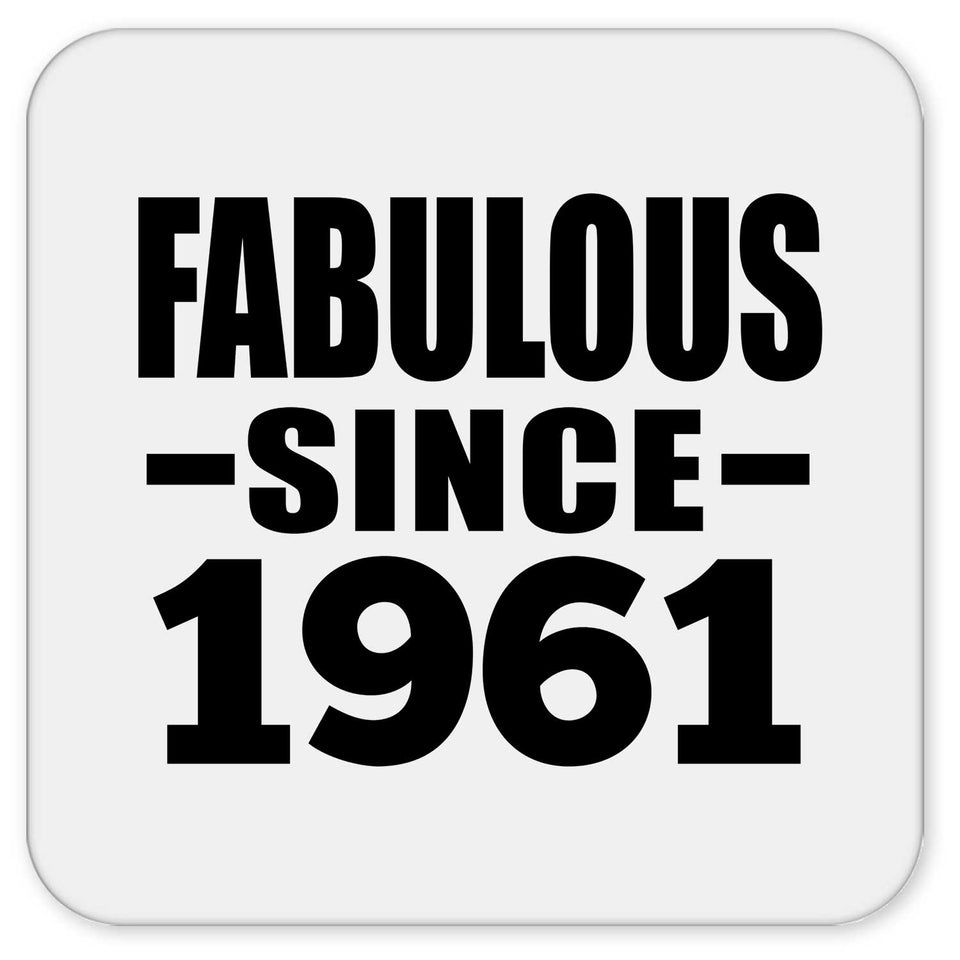 63rd Birthday Fabulous Since 1961 - Drink Coaster
