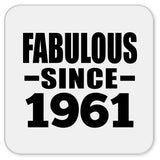 63rd Birthday Fabulous Since 1961 - Drink Coaster