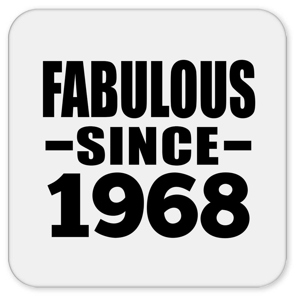 56th Birthday Fabulous Since 1968 - Drink Coaster
