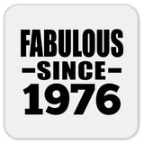 48th Birthday Fabulous Since 1976 - Drink Coaster