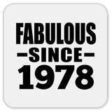 46th Birthday Fabulous Since 1978 - Drink Coaster