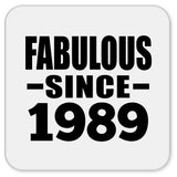 35th Birthday Fabulous Since 1989 - Drink Coaster