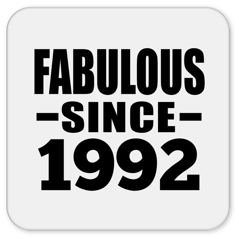 32nd Birthday Fabulous Since 1992 - Drink Coaster