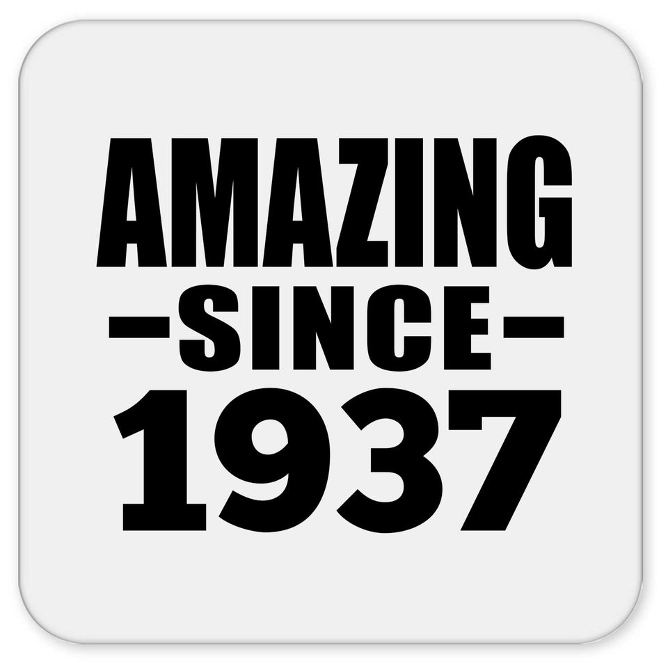 87th Birthday Amazing Since 1937 - Drink Coaster