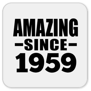 65th Birthday Amazing Since 1959 - Drink Coaster