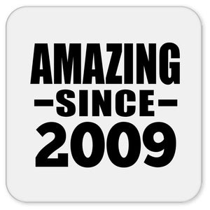 15th Birthday Amazing Since 2009 - Drink Coaster