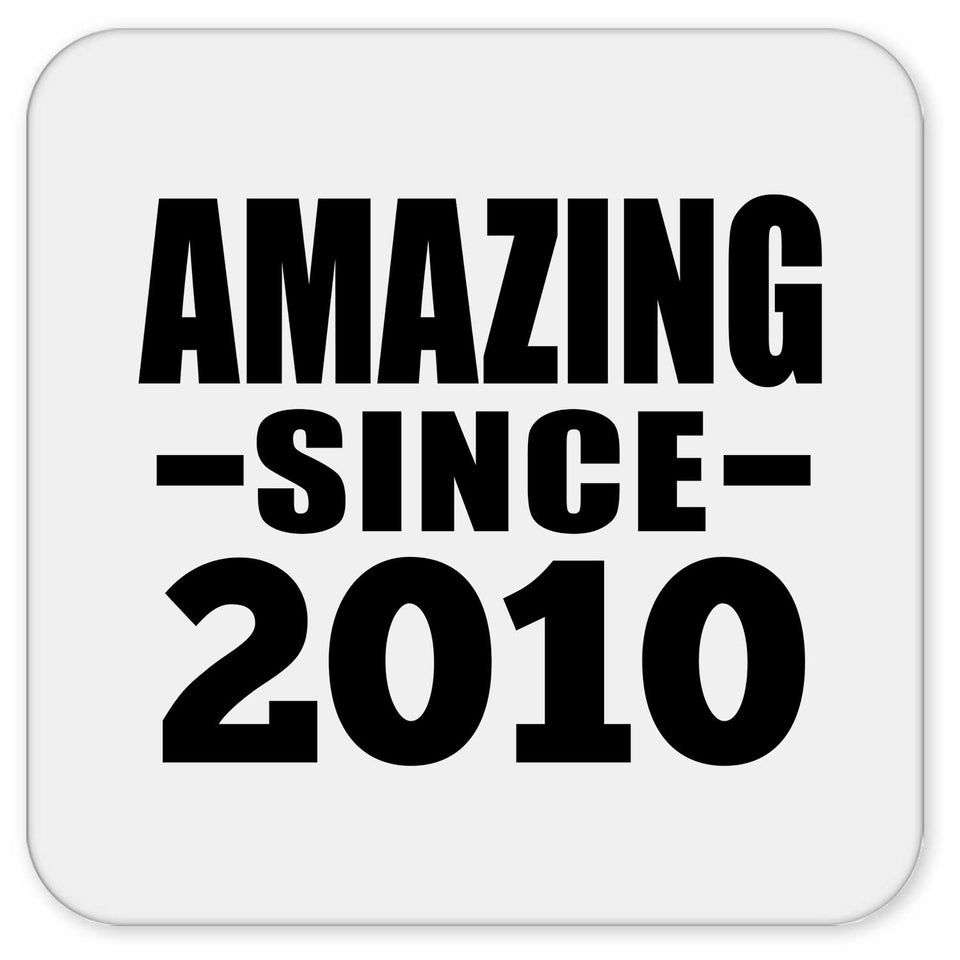14th Birthday Amazing Since 2010 - Drink Coaster