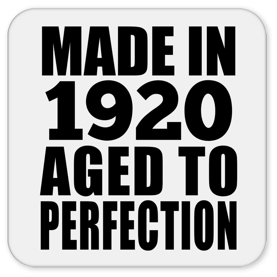 104th Birthday Made In 1920 Aged to Perfection - Drink Coaster