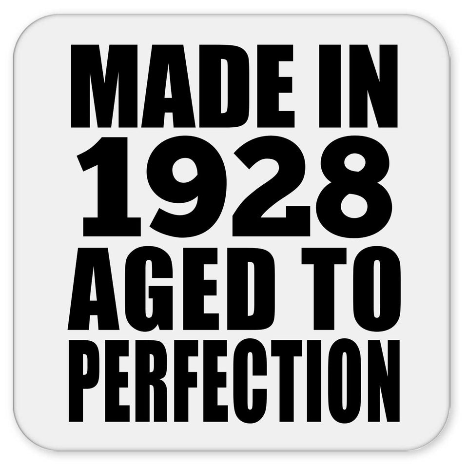 96th Birthday Made In 1928 Aged to Perfection - Drink Coaster
