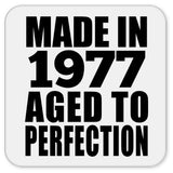 47th Birthday Made In 1977 Aged to Perfection - Drink Coaster