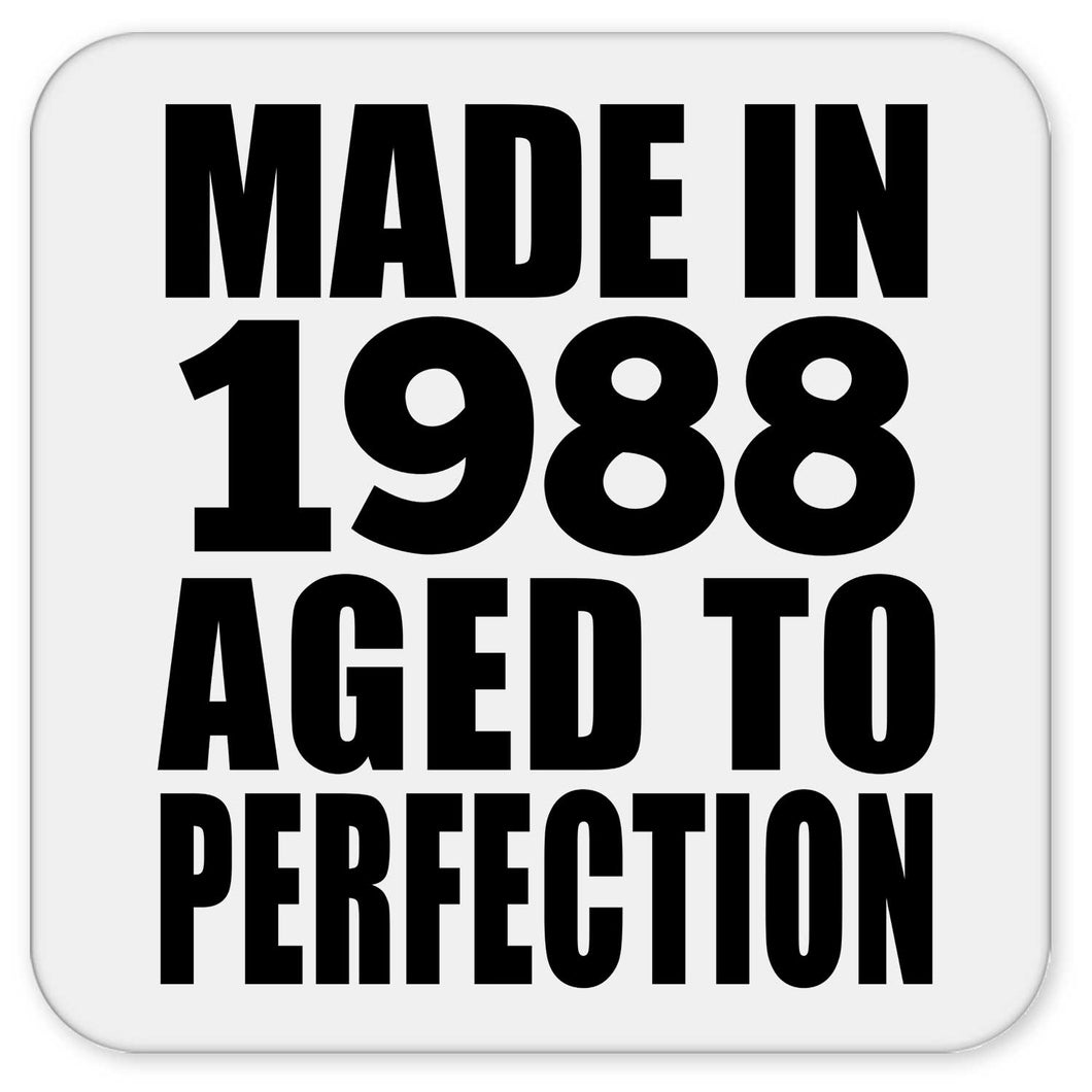 36th Birthday Made In 1988 Aged to Perfection - Drink Coaster