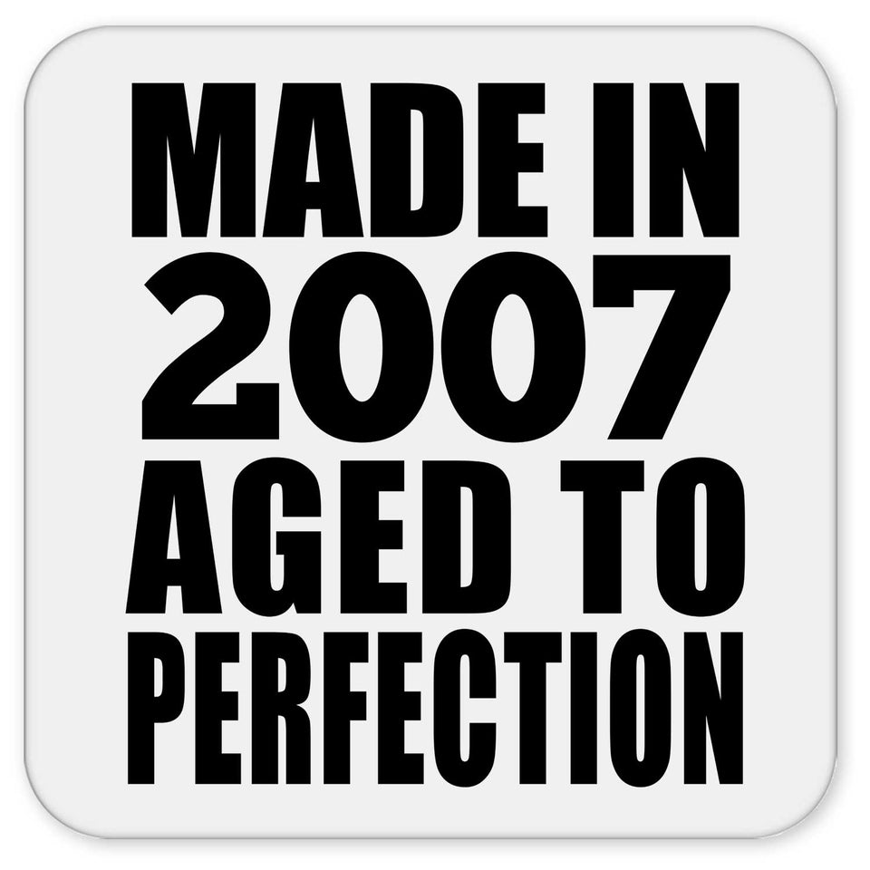 17th Birthday Made In 2007 Aged to Perfection - Drink Coaster
