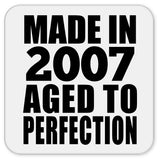 17th Birthday Made In 2007 Aged to Perfection - Drink Coaster