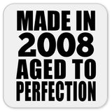 16th Birthday Made In 2008 Aged to Perfection - Drink Coaster