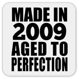 15th Birthday Made In 2009 Aged to Perfection - Drink Coaster