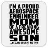 Proud Aerospace Engineer Mom Of Awesome Son - Drink Coaster