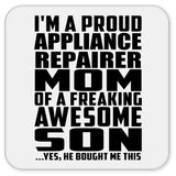 Proud Appliance Repairer Mom Of Awesome Son - Drink Coaster