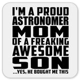 Proud Astronomer Mom Of Awesome Son - Drink Coaster