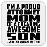 Proud Attorney Mom Of Awesome Son - Drink Coaster