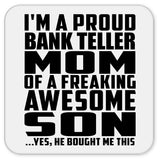 Proud Bank Teller Mom Of Awesome Son - Drink Coaster