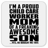 Proud Child Care Worker Mom Of Awesome Son - Drink Coaster