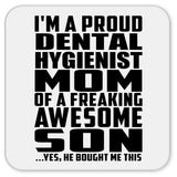 Proud Dental Hygienist Mom Of Awesome Son - Drink Coaster