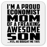 Proud Economist Mom Of Awesome Son - Drink Coaster