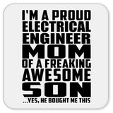 Proud Electrical Engineer Mom Of Awesome Son - Drink Coaster