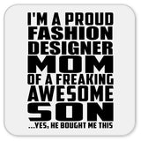 Proud Fashion Designer Mom Of Awesome Son - Drink Coaster