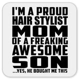 Proud Hair Stylist Mom Of Awesome Son - Drink Coaster