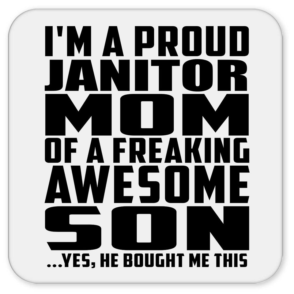 Proud Janitor Mom Of Awesome Son - Drink Coaster