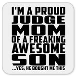 Proud Judge Mom Of Awesome Son - Drink Coaster