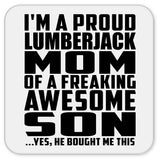 Proud Lumberjack Mom Of Awesome Son - Drink Coaster