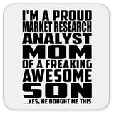 Proud Market Research Analyst Mom Of Awesome Son - Drink Coaster